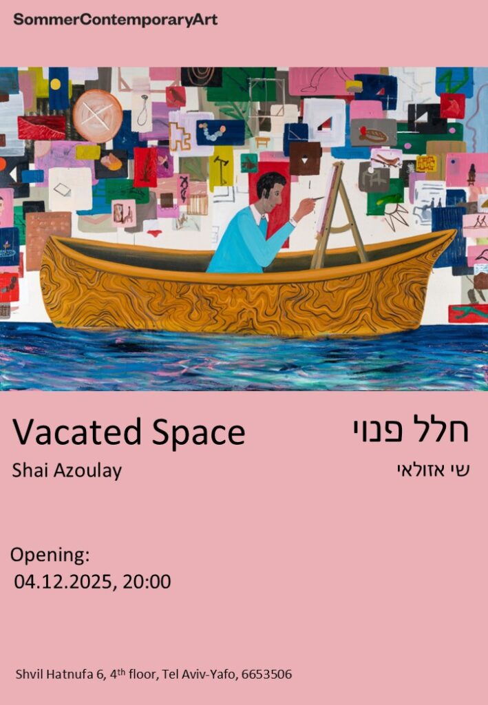 Exhibition flyer for "Vacated Space" by Shai Azoulay at Sommer Contemporary Art. The design features a painting of an artist in a boat on the top half and event details on a solid pink background on the bottom.